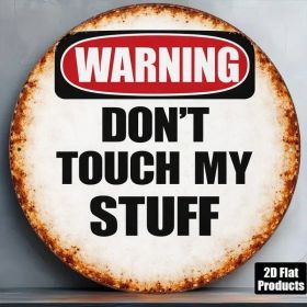 CIFbuy 1pc 8x8in Vintage Warning Do Not Touch My Items Sign, "" My Items Sign, Sign, Funny 2D Flat Round Plaque Decorative WallTikTok, TikTok, Te (Option: defaulttitle)